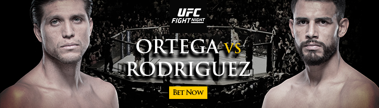 UFC Fight Night: Ortega vs. Rodriguez Betting